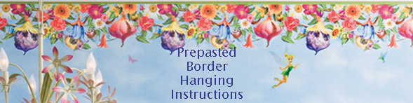 Prepasted Border Hanging Instructions
